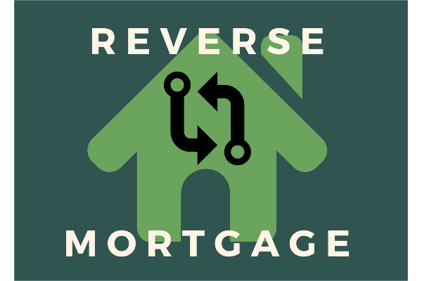 Reverse Mortgage & You