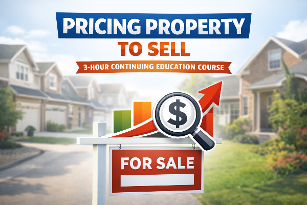 3 Hour Real Estate CE Class - Pricing Property to Sell