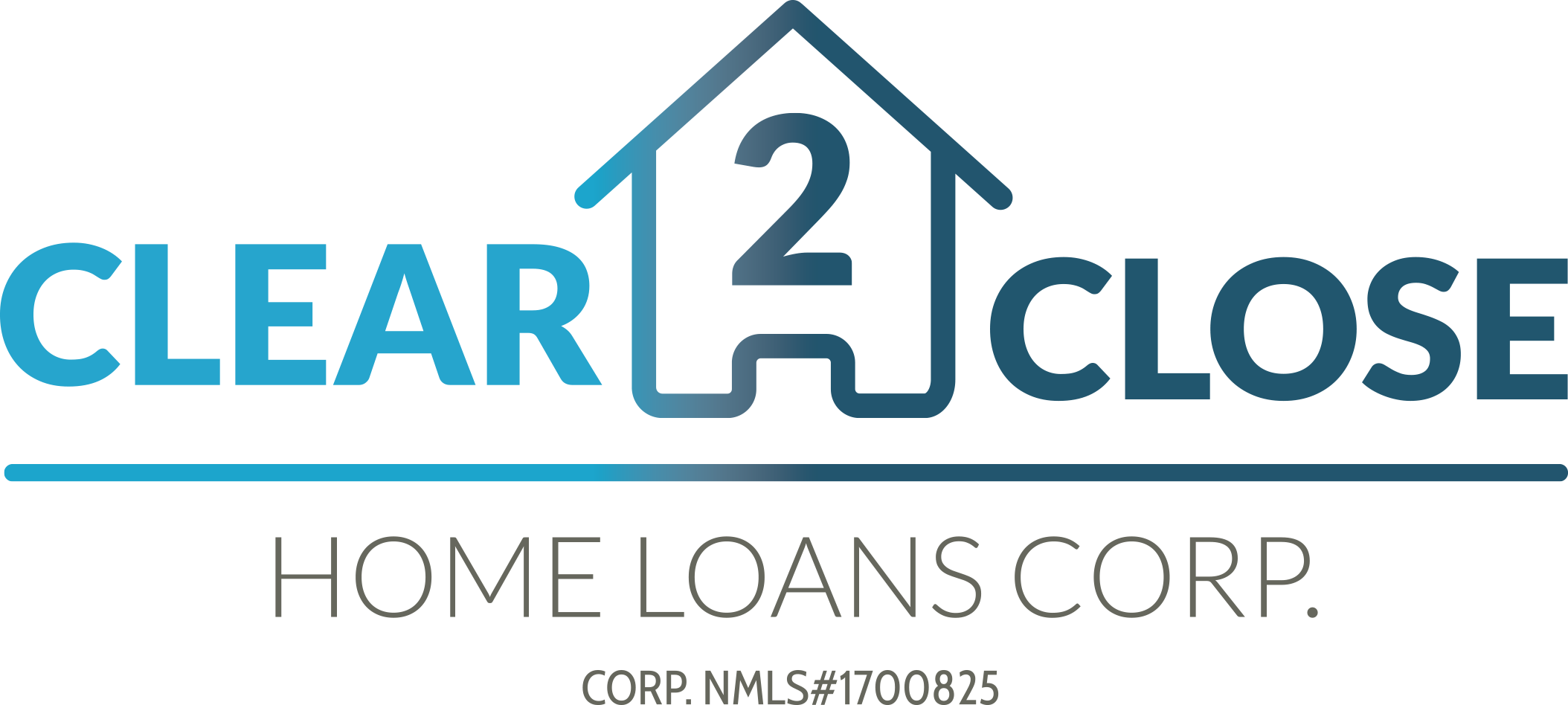 *Clear 2 Close Home Loans
