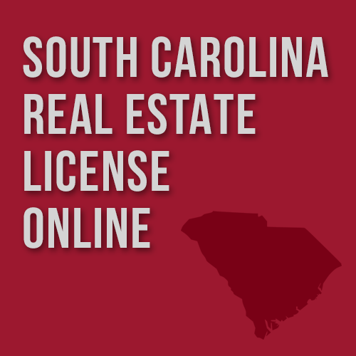 South Carolina Real Estate License Online